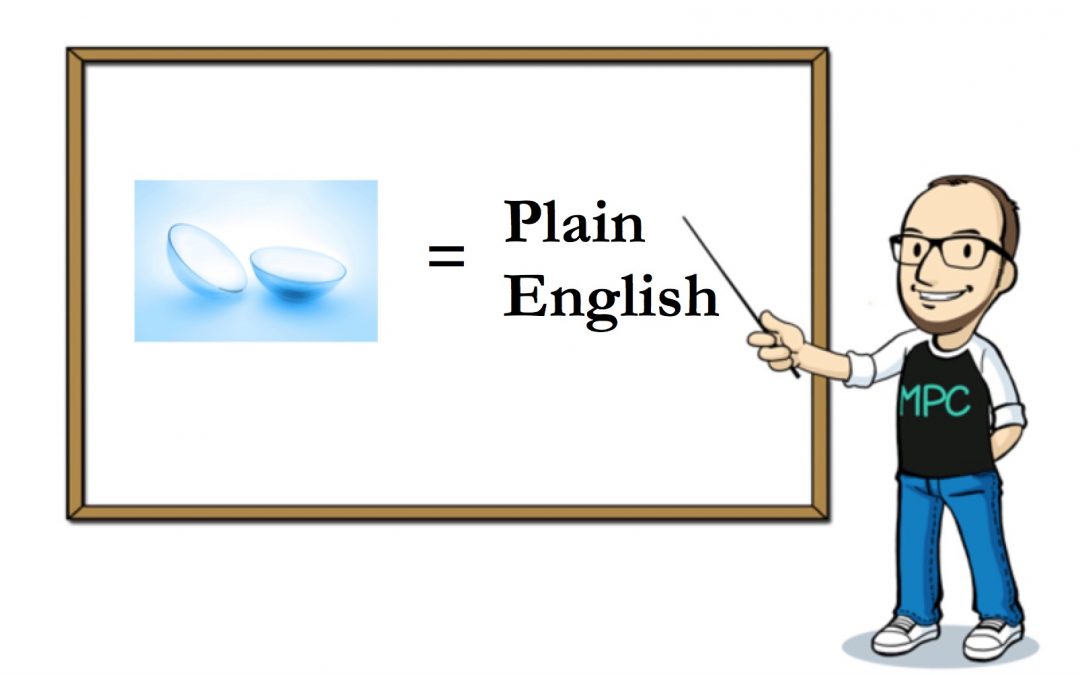 Wearing rigid contact lenses is just like learning to use plain English